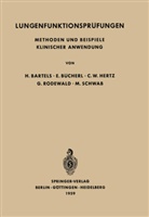 Bartels, H Bartels, H. Bartels, Bücherl, E Bücherl, E. Bücherl... - Lungenfunktionsprüfungen