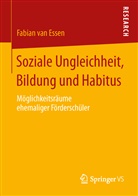 Fabian Essen, Fabian van Essen, Fabian van Essen - Soziale Ungleichheit, Bildung und Habitus