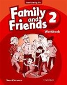 Liz Driscoll, Naomi Simmons, Naomi Thompson Simmons, Tamzin Thompson - Family and Friends American Edition: 2: Workbook