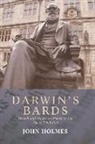 Holmes, John Holmes, John (Professor of Victorian Literature an Holmes - Darwin''s Bards