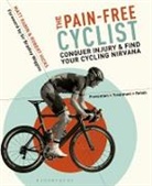 Robert Hicks, Matt Rabin, Matt &amp; Robert Rabin, Rabin Matt - The Pain Free Cyclist
