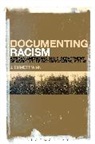 J Emmett Winn, J. Emmett Winn, J.Emmett Winn - Documenting Racism
