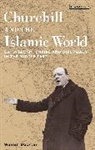 Dr. A. Warren Dockter, Warren Dockter - Churchill and the Islamic World
