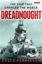 Roger Parkinson - Dreadnought