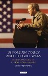Ahmed Ijaz Malik - US Foreign Policy and the Gulf Wars