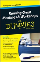 Julia Lindsay, Jessica Pryce Jones, Jessic Pryce-Jones, Jessica Pryce-jones - Running Great Meetings & Workshops for Dummies
