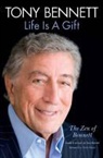 Mitch Albom, Tony Bennett, Tony Albom Bennett - Tony Bennett Life Is a Gift
