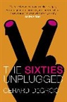 Gerard DeGroot, DeGroot Gerard - The Sixties Unplugged