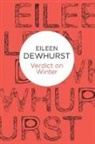Eileen Dewhurst - Verdict on Winter