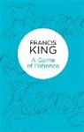 Francis King - Game of Patience