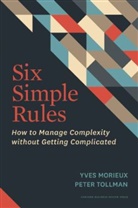 Yves Morieux, Peter Tollman - Six Simple Rules