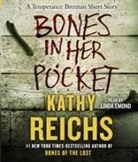 Linda Emond, Kathy Reichs, Linda Emond - Bones in Her Pocket (Audio book)