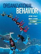 Afsaneh Nahavandi, Maria P Aristigueta, Maria P. Aristigueta, Maria P. P. Aristigueta, Aristigueta Maria P., Janet V Denhardt... - Organizational Behavior