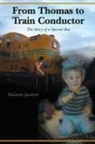 Suzanne Jacobsen - From Thomas to Train Conductor