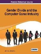 Jan Bogg, Julie Prescott - Gender Divide and the Computer Game Industry