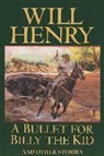 Will Henry, Will Henry - A Bullet for Billy the Kid