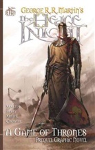 Ben Avery, Ben Avery, George R. R. Martin, Mike S Miller, Mike S. Miller, George R. R. Martin... - The Hedge Knight