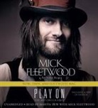 Anthony Bozza, Martin Dew, Mick Fleetwood, Martin Dew - Play on: Now, Then, and Fleetwood Mac: The Autobiography (Hörbuch)