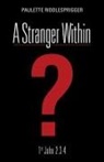 Paulette Riddlesprigger - A Stranger Within