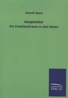 Henrik Ibsen - Gespenster
