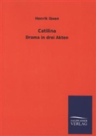 Henrik Ibsen - Catilina