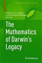 Fabi A C C Chalub, Fabio A C C Chalub, Fabio Chalub, Fabio A. C. C. Chalub, Francisco Rodrigues, Francisco Rodrigues... - The Mathematics of Darwin's Legacy
