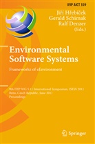 Ralf Denzer, Jiri Hrebicek, Geral Schimak, Gerald Schimak - Environmental Software Systems. Frameworks of eEnvironment