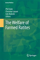 Phil Glatz, Christin Lunam, Christine Lunam, Irek Malecki - The Welfare of Farmed Ratites