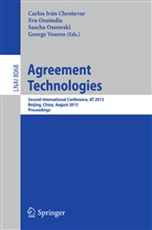 Carlos I. Chesnevar, Ev Onaindia de la Rivaherrera, Eva Onaindia De La Rivaherrera, Sascha Ossowski, Sa Ossowski et al, George Vouros - Agreement Technologies