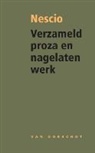 Nescio - Verzameld proza en nagelaten werk