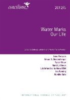 Solange Wacker Lefebvre, Solange Lefebvre, Marie-Theres Wacker - Concilium 2012/5 Water Marks Our Lives