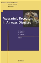 Ad F Roffel, Herma Meurs, Herman Meurs, Ad F. Roffel, Johan Zaagsma - Muscarinic Receptors in Airways Diseases