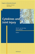 Wi B van den Berg, Wim B van den Berg, Wim B. Van Den Berg, Miossec, Miossec, Pierre Miossec - Cytokines and Joint Injury