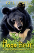 Lewis, Gill Lewis - Moon Bear