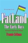 Frannie Zellman - FatLand