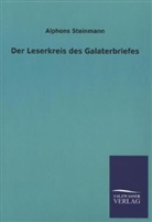 Alphons Steinmann, Alphons Steinmann - Der Leserkreis des Galaterbriefes