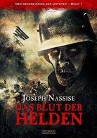 Joseph Nassise, Mark Freier - Das Blut der Helden