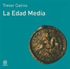 Trevor Cairns - La Edad Media