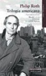 Philip Roth - Trilogía americana