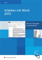 Werner Geers - Arbeiten mit Word 2013