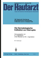 H. -J. Bandmann, H.-J. Bandmann, -J Bandmann, H -J Bandmann, v Ingersleben, v Ingersleben - Die Dermatologische Indikation zur Interruptio