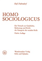 Ralf Dahrendorf - Homo Sociologicus