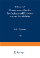Fritz Ephraim, Kar Jaspers, Karl Jaspers - Untersuchungen über den Freiheitsbegriff Hegels in Seinen Jugendarbeiten