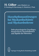 H Gülker, H. Gülker - Herzrhythmusstörungen bei Myokardischämie und Myokardnekrose