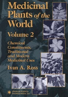 Ivan A Ross, Ivan A. Ross - Medicinal Plants of the World