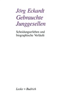 Jörg Eckardt - Gebrauchte Junggesellen
