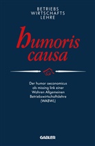 Peter E Anders, Peter E. Anders - Betriebswirtschaftslehre humoris causa