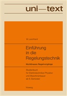 Werner Leonhard - Einführung in die Regelungstechnik