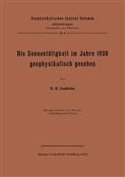 J Bartels, J. Bartels, Scultetus, J Scultetus, J. Scultetus - Die Sonnentätigkeit im Jahre 1938 geophysikalisch gesehen