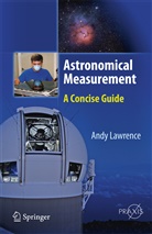 Andy Lawrence - Astronomical Measurement